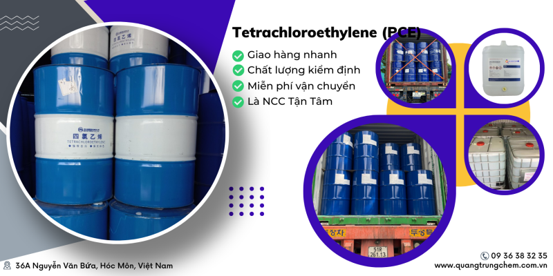 Nơi mua dung môi Tetrachloroethylene (PCE) | Perchloroethylene uy tín